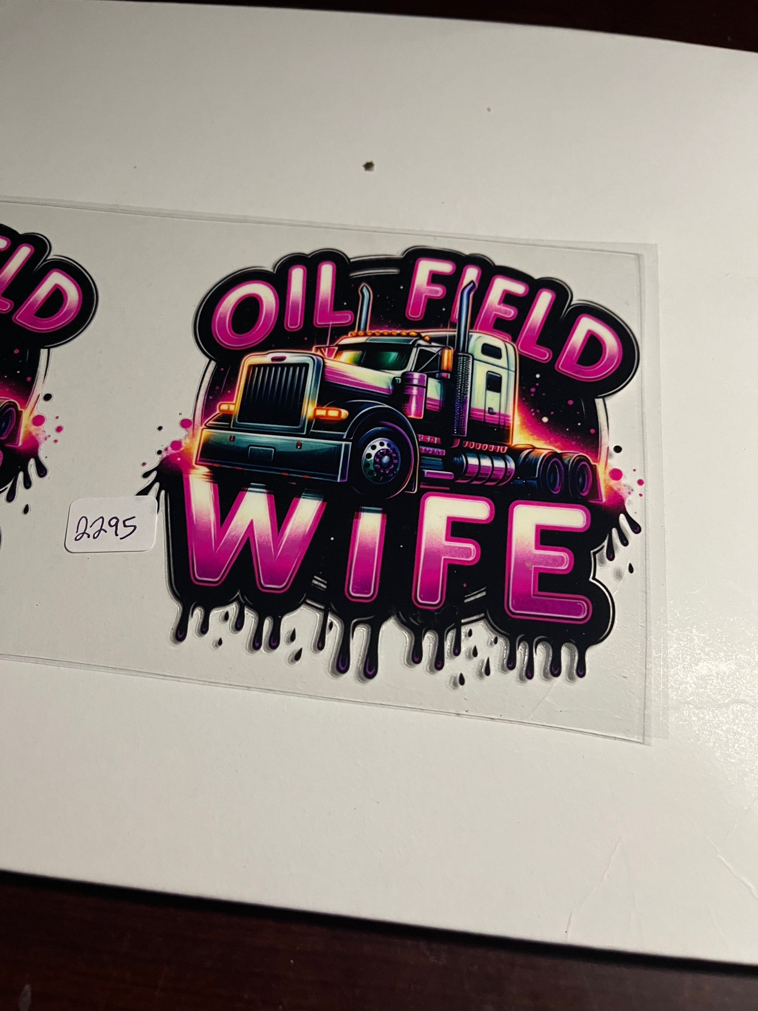 Oilfield wife 2295