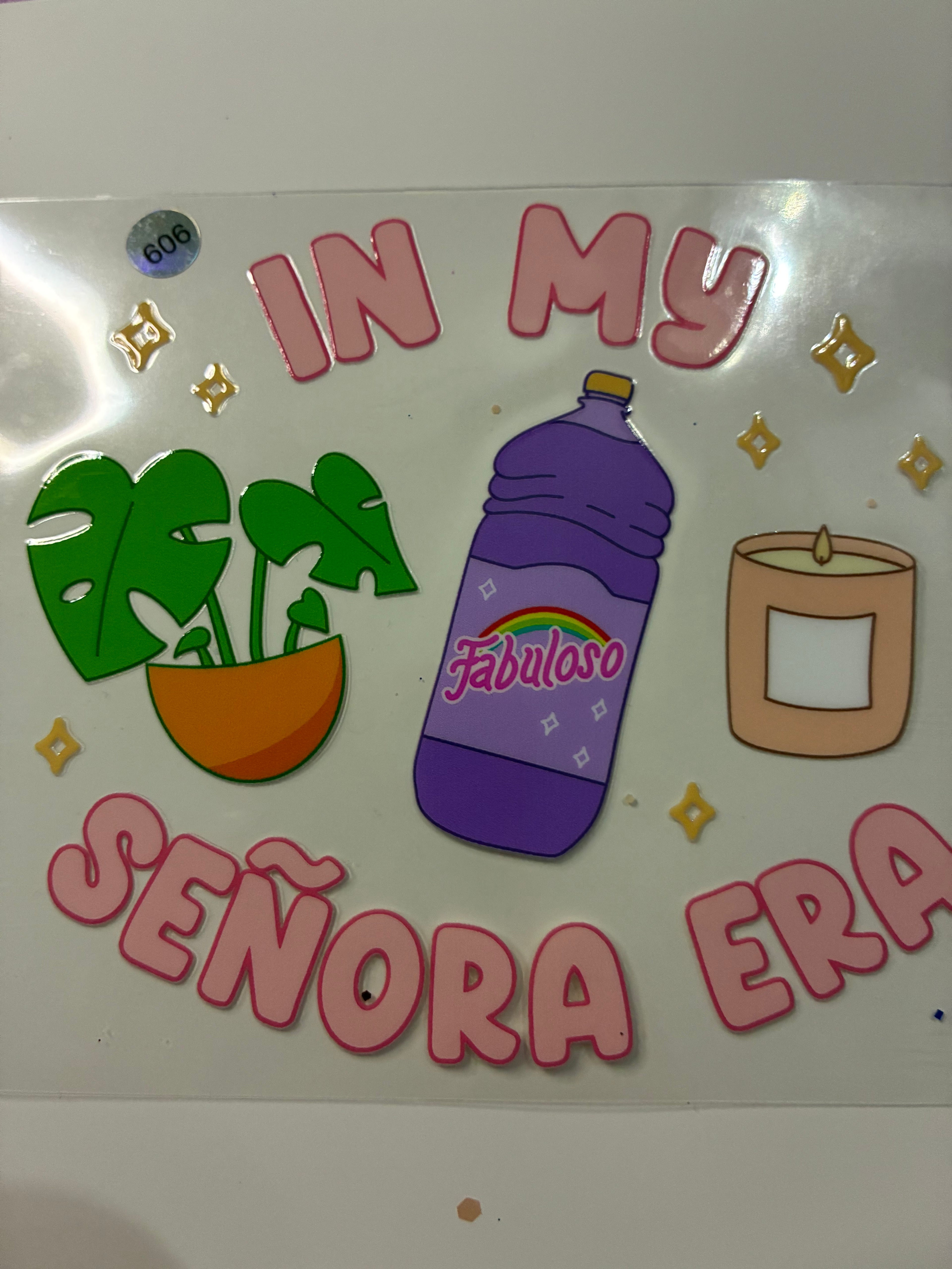 In my senora era decal 606