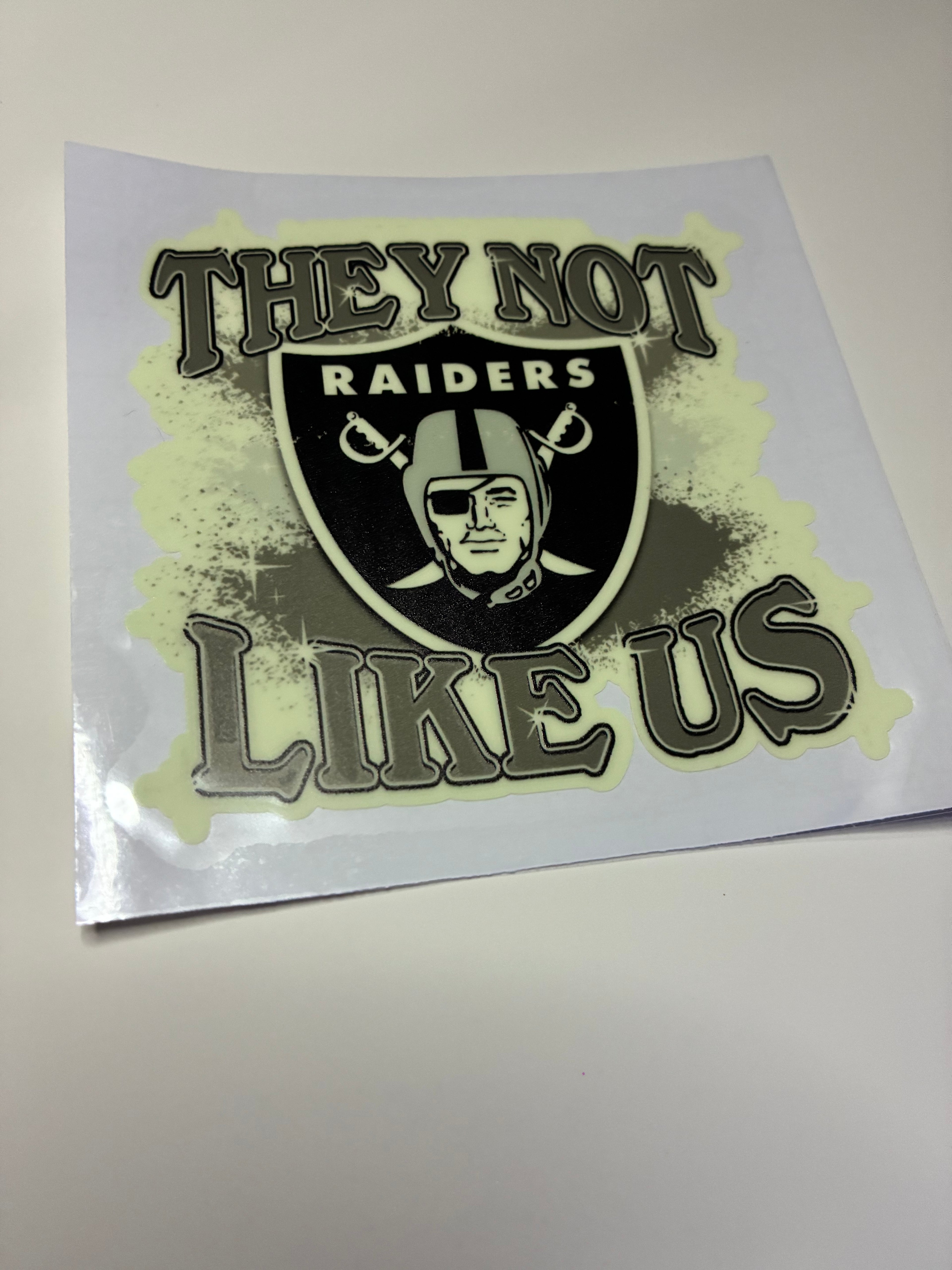 Raiders they not like us glow in dark 770