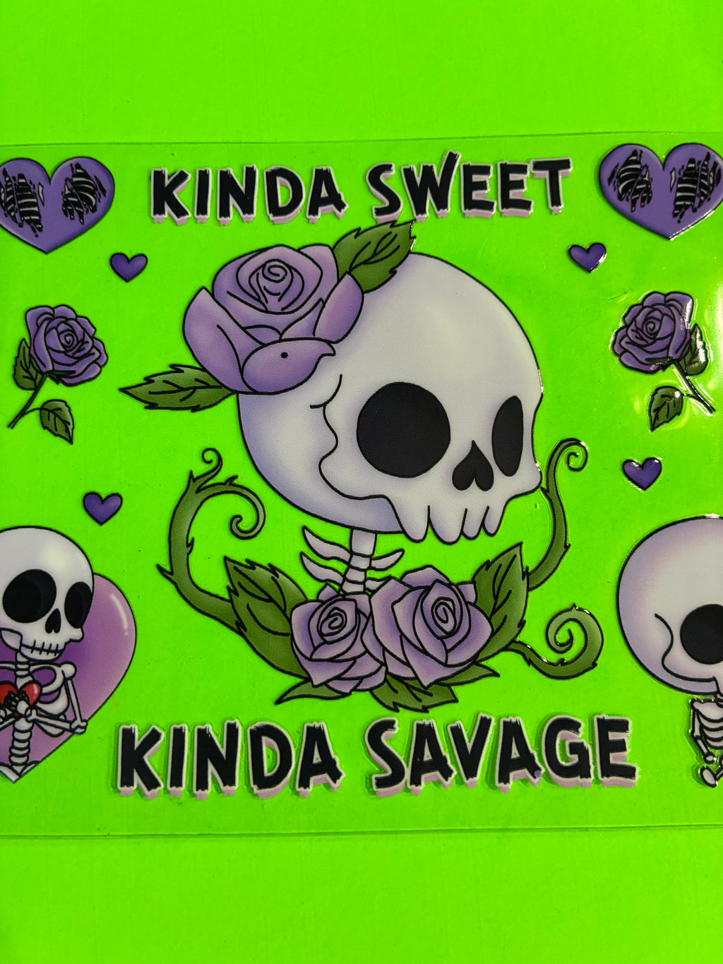 Kinda sweet kinda savage skeleton 998