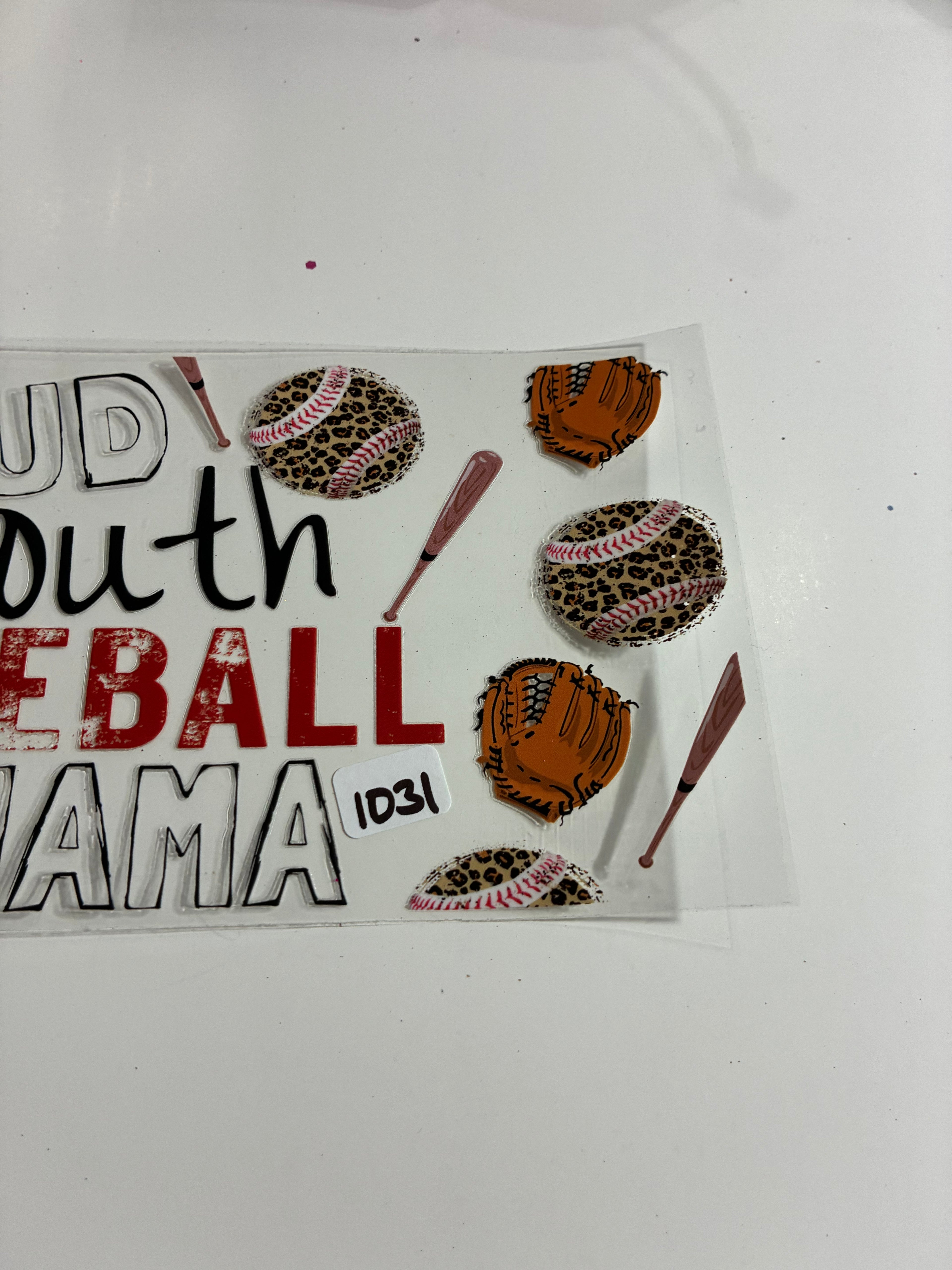Loud mouth baseball mom 1031