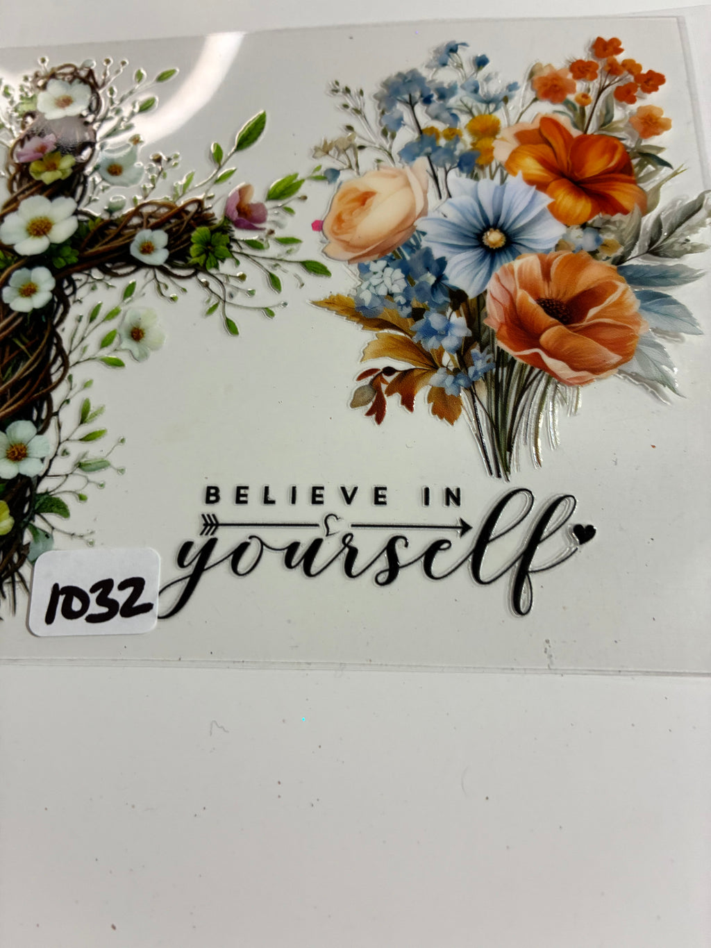 Faith- believe in yourself 1032